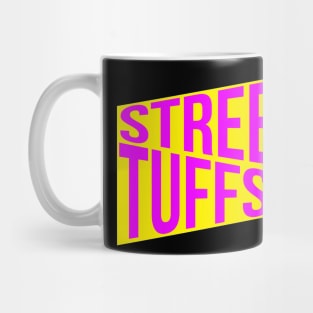 Street Tuffs Mug